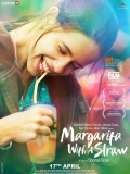 【带吸管的玛格丽塔】Margarita with a Straw.2014.720p.深影字幕组