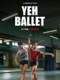 【欧耶芭蕾】Yeh Ballet.2020.720p.中字