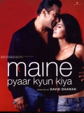 【爱情救急】Maine Pyar Kyun Kiya (2005)中字