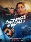 【瞒天劫】Chor Nikal Ke Bhaaga.2023.1080p.多版本