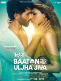 【言者无心】Teri Baaton Mein Aisa Uljha Jiya.2024机翻字幕 多版本