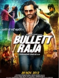 【神枪拉贾】Bullett Raja (2013)中字