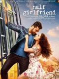 【半个女友】Half Girlfriend.2017.1080.中英字幕.2.99G